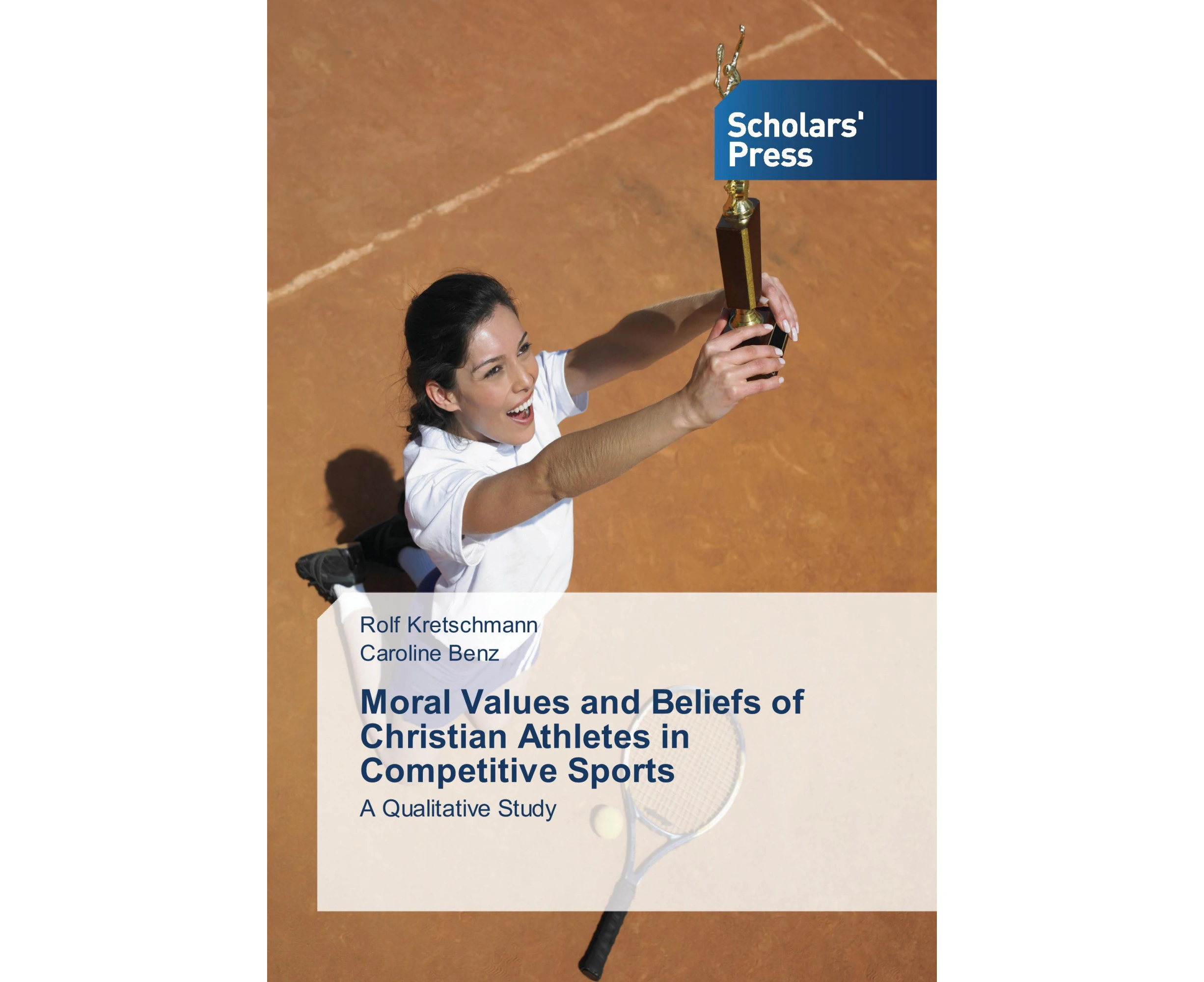 Moral Values and Beliefs of Christian Athletes in Competitive Sports