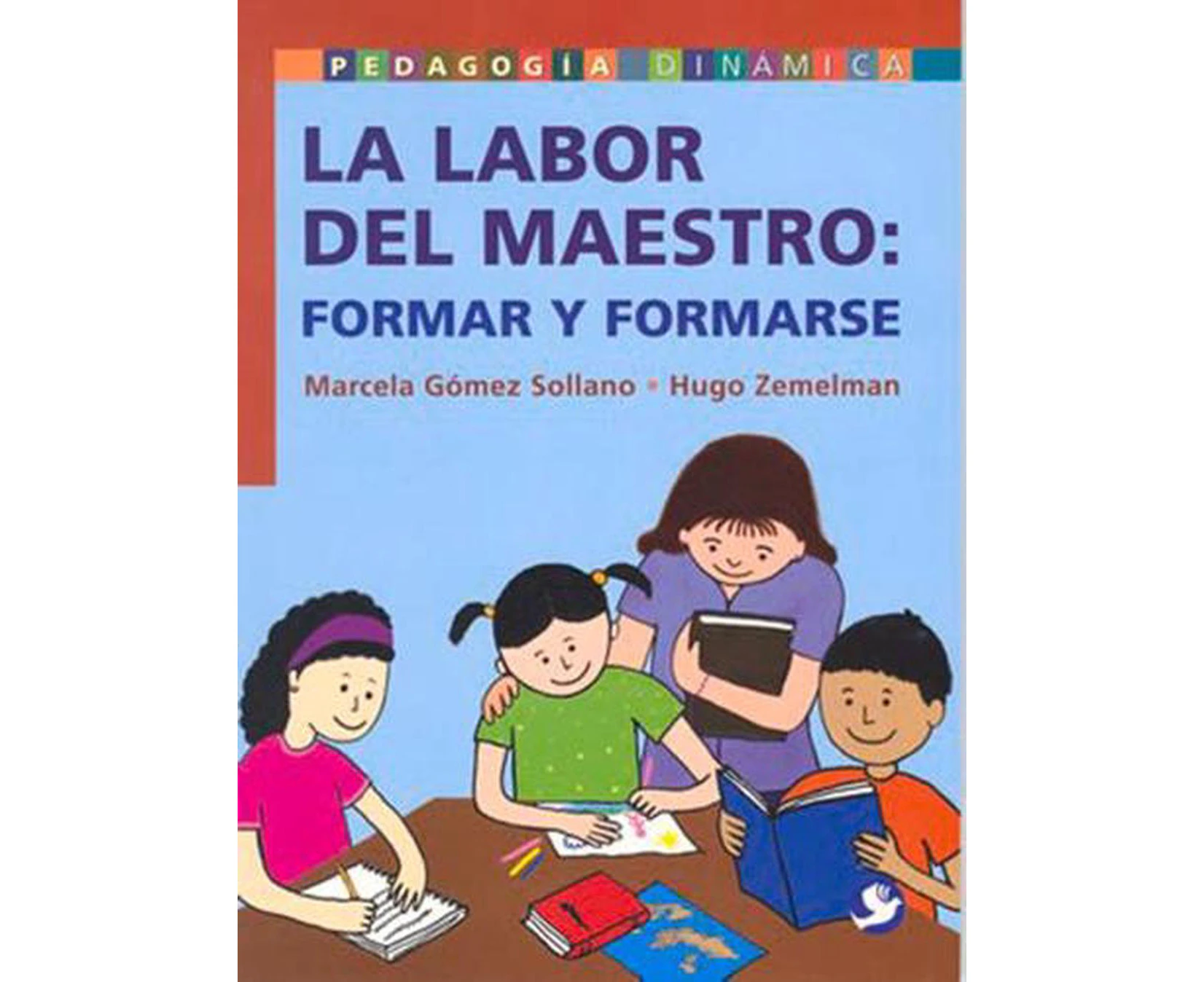 La Labor Del Maestro