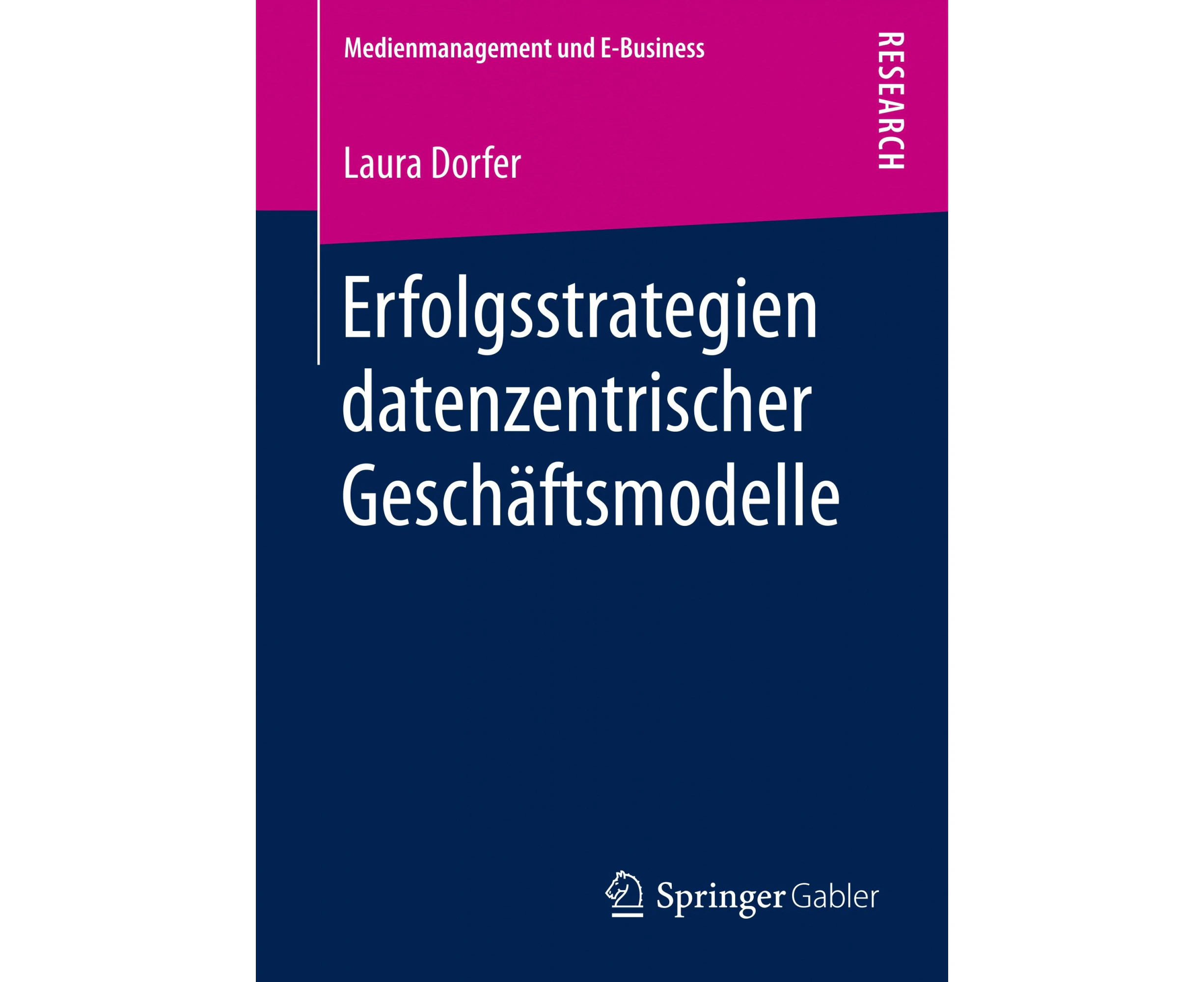 Erfolgsstrategien Datenzentrischer Geschaftsmodelle