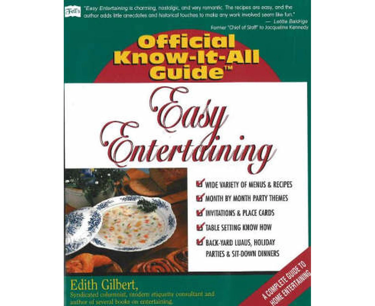 Fell's Official Know-It-All Guide: Easy Entertaining