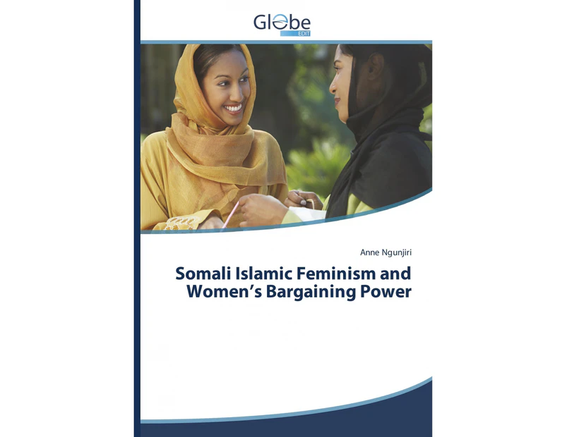 Somali Islamic Feminism and Women's Bargaining Power