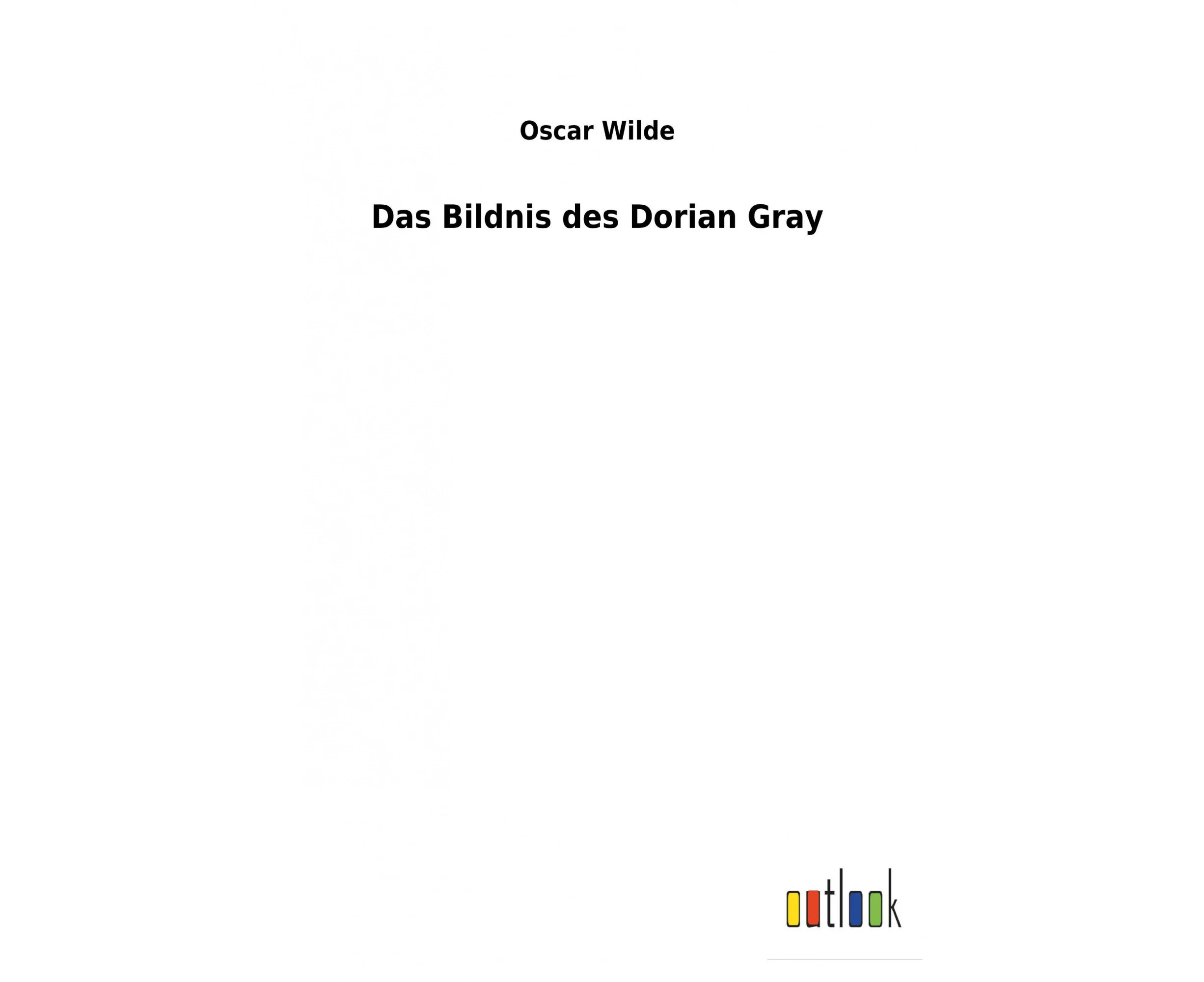 Das Bildnis Des Dorian Gray [German]