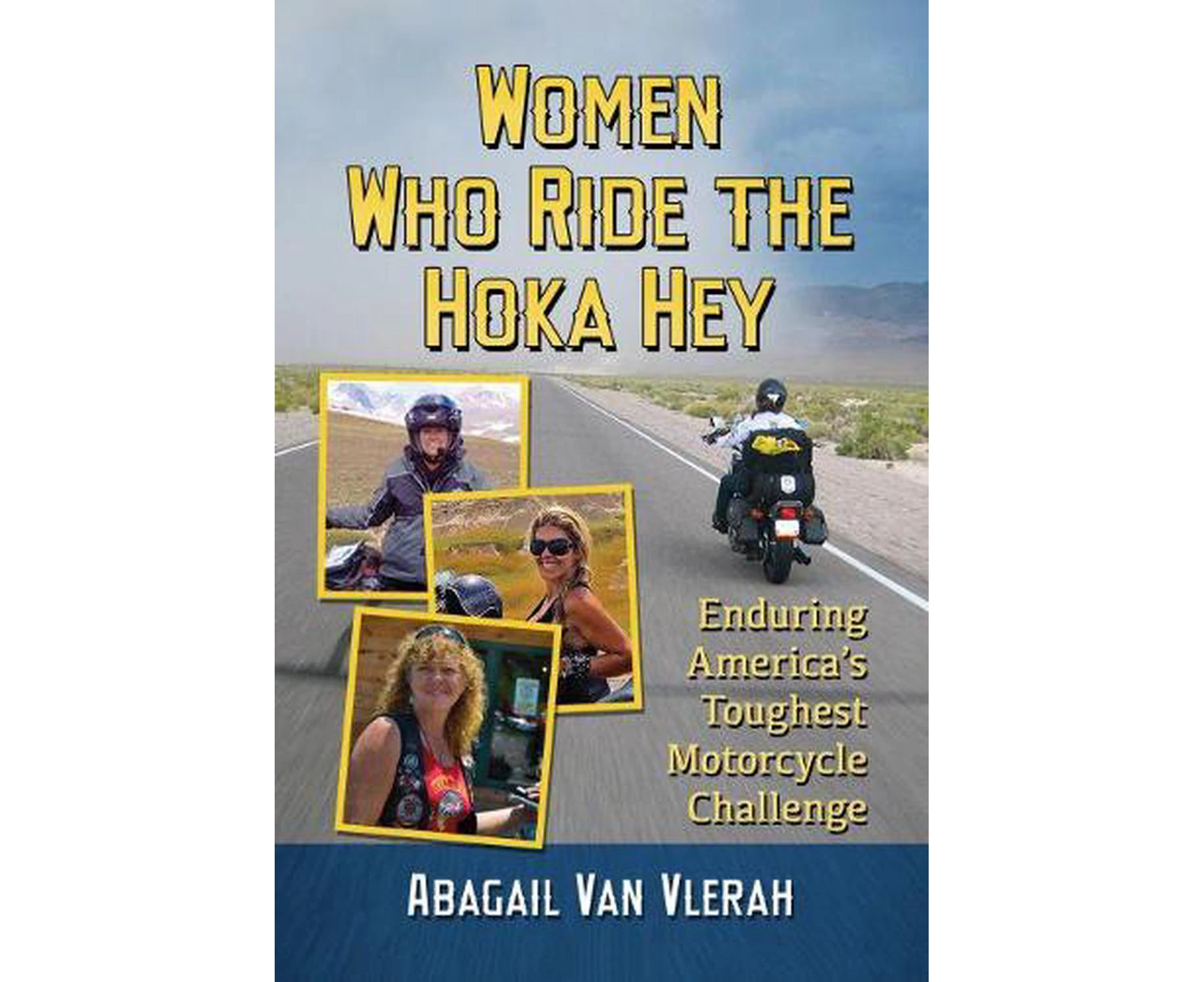 Women Who Ride the Hoka Hey