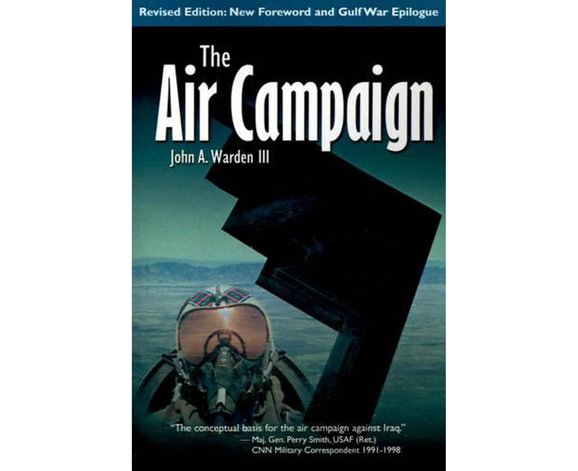 The Air Campaign: Planning for Combat