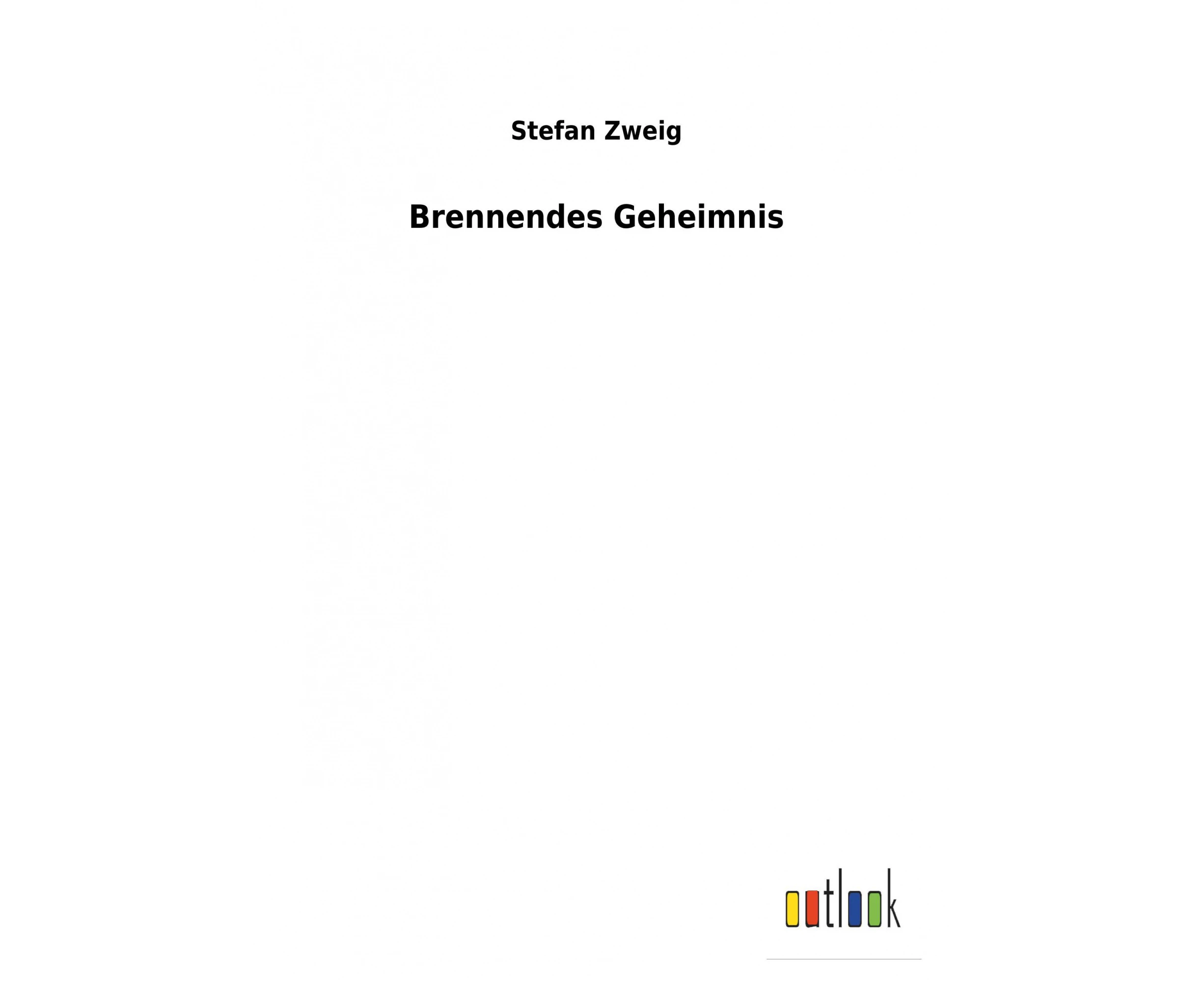 Brennendes Geheimnis [German]