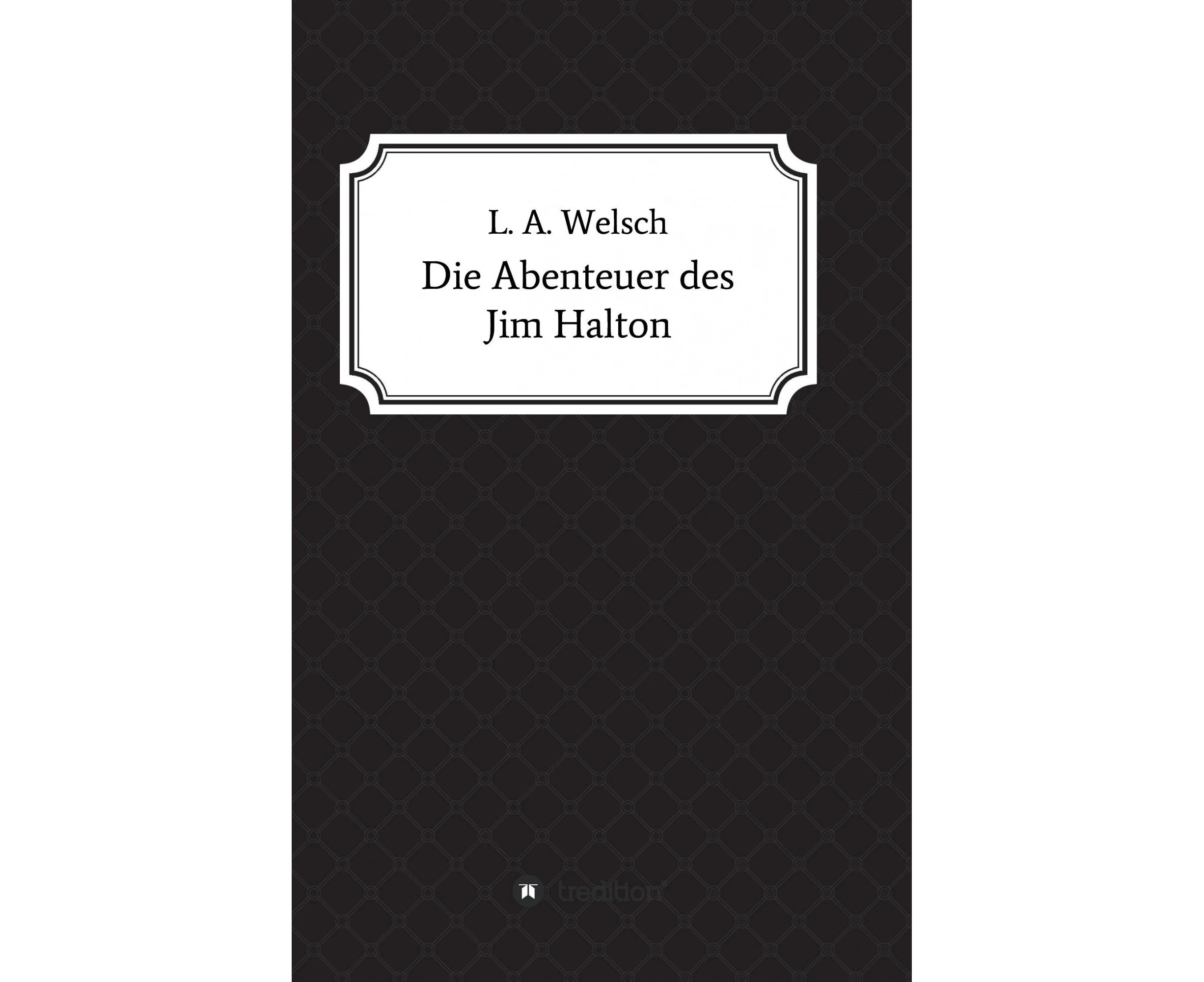 Die Abenteuer des Jim Halton [German]