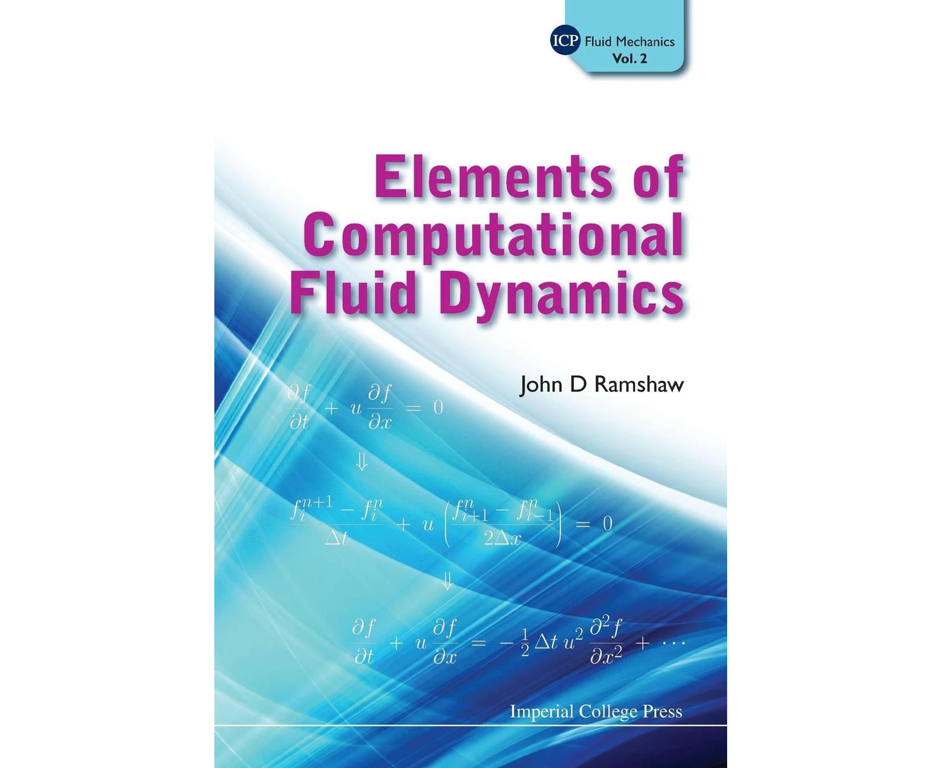 Elements of Computational Fluid Dynamics