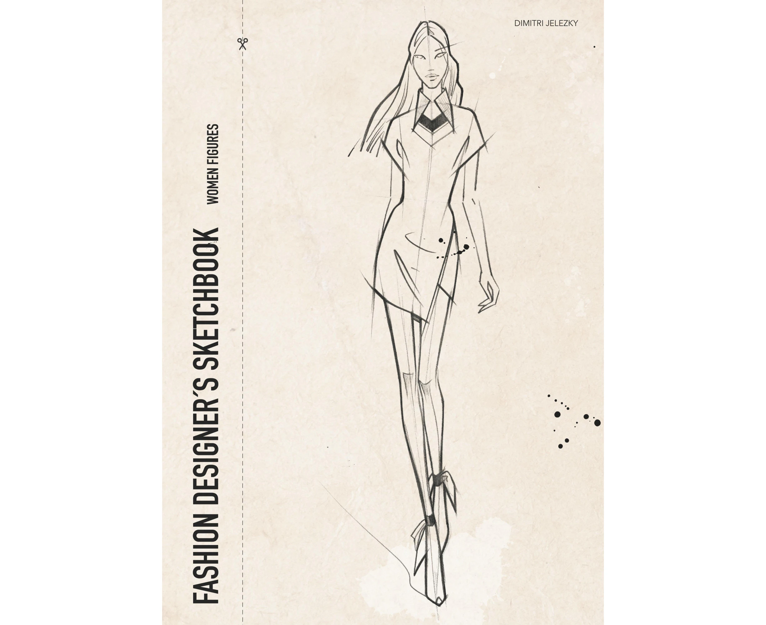 Fashion designer´s sketchbook - women figures [German]