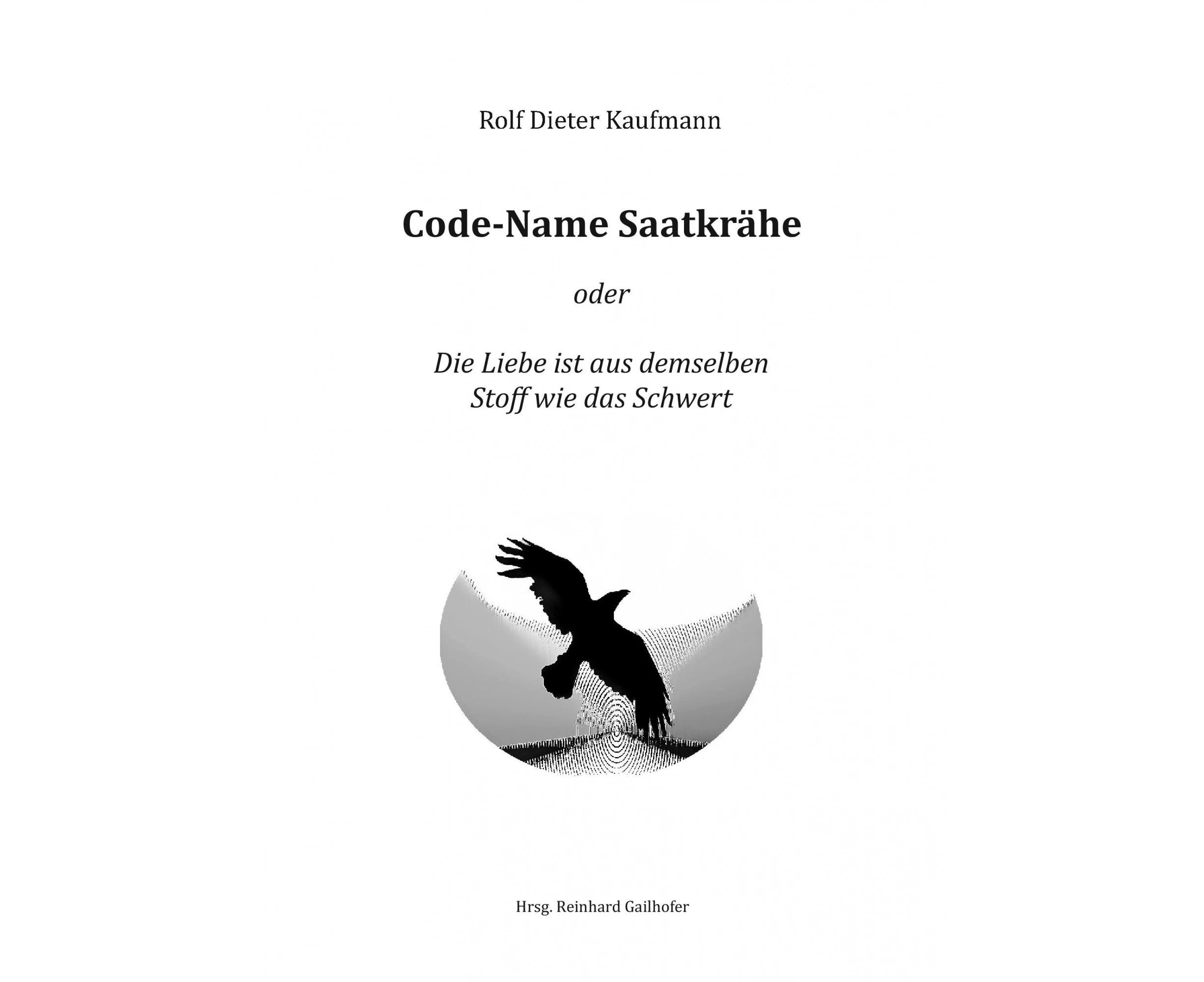 Code-Name Saatkrähe [German]