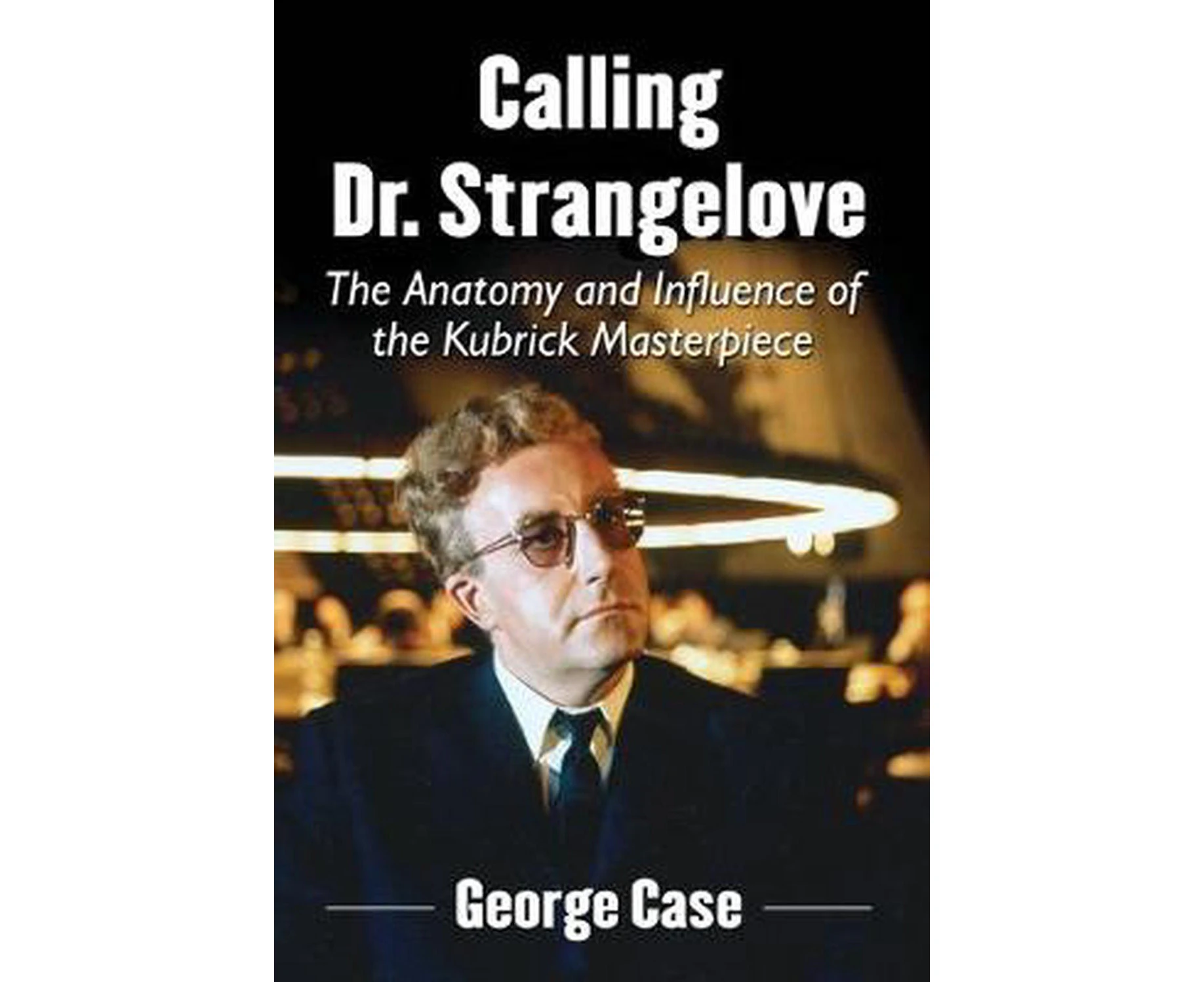 Calling Dr. Strangelove