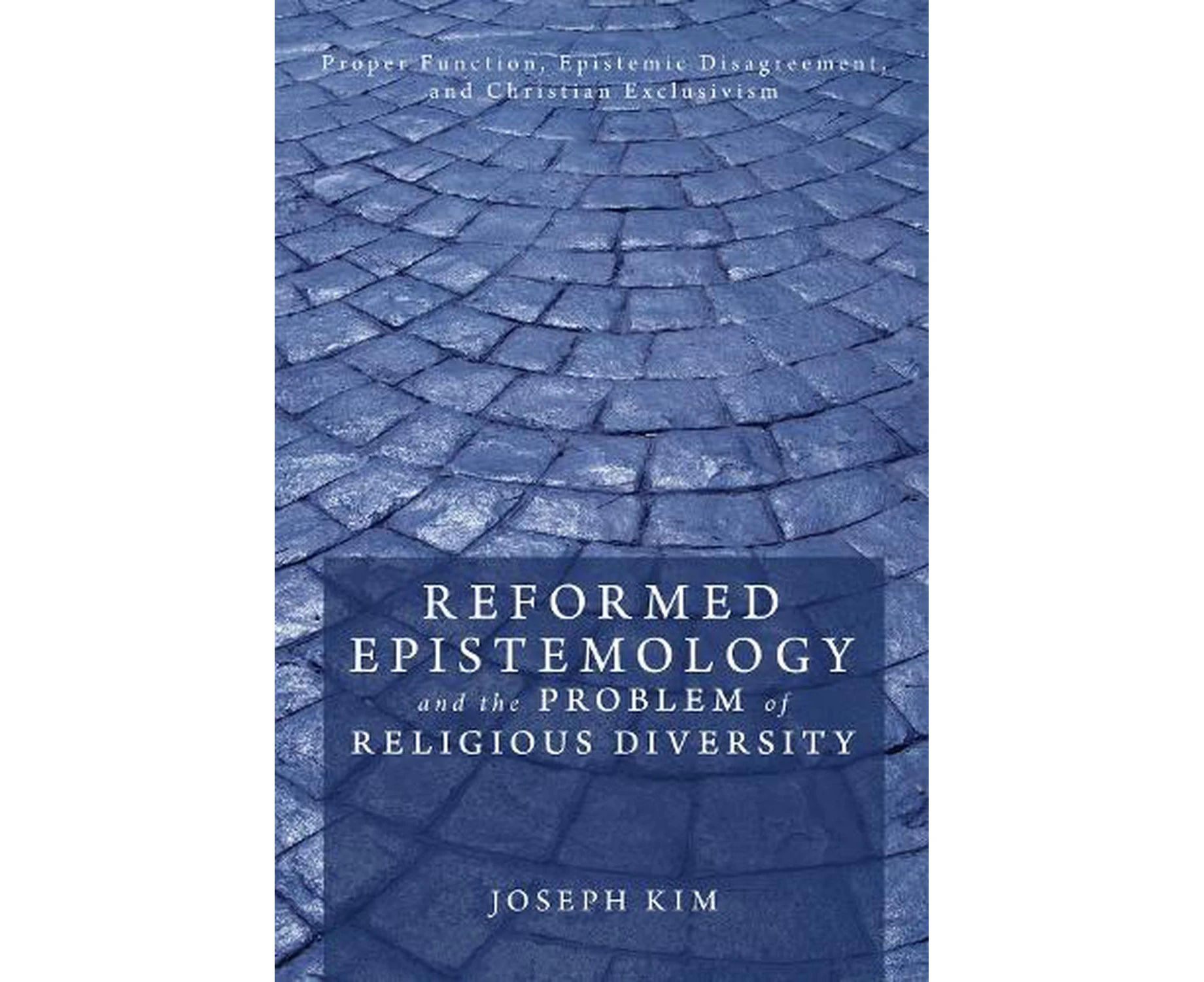 Reformed Epistemology and the Problem of Religious Diversity