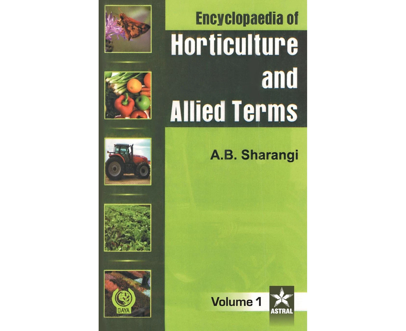 Encyclopaedia of Horticulture and Allied Terms Vol. 1