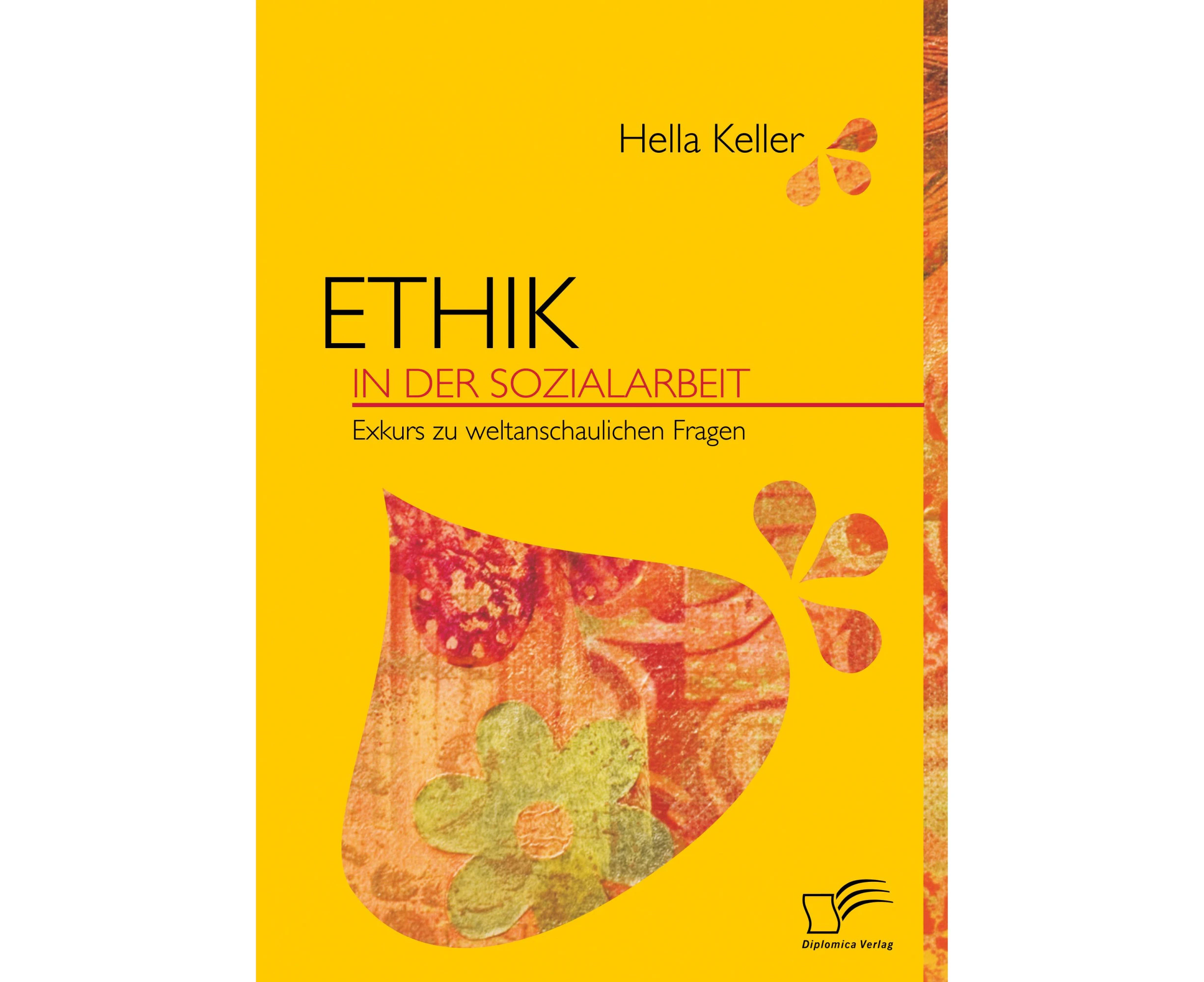 Ethik in Der Sozialarbeit [German]