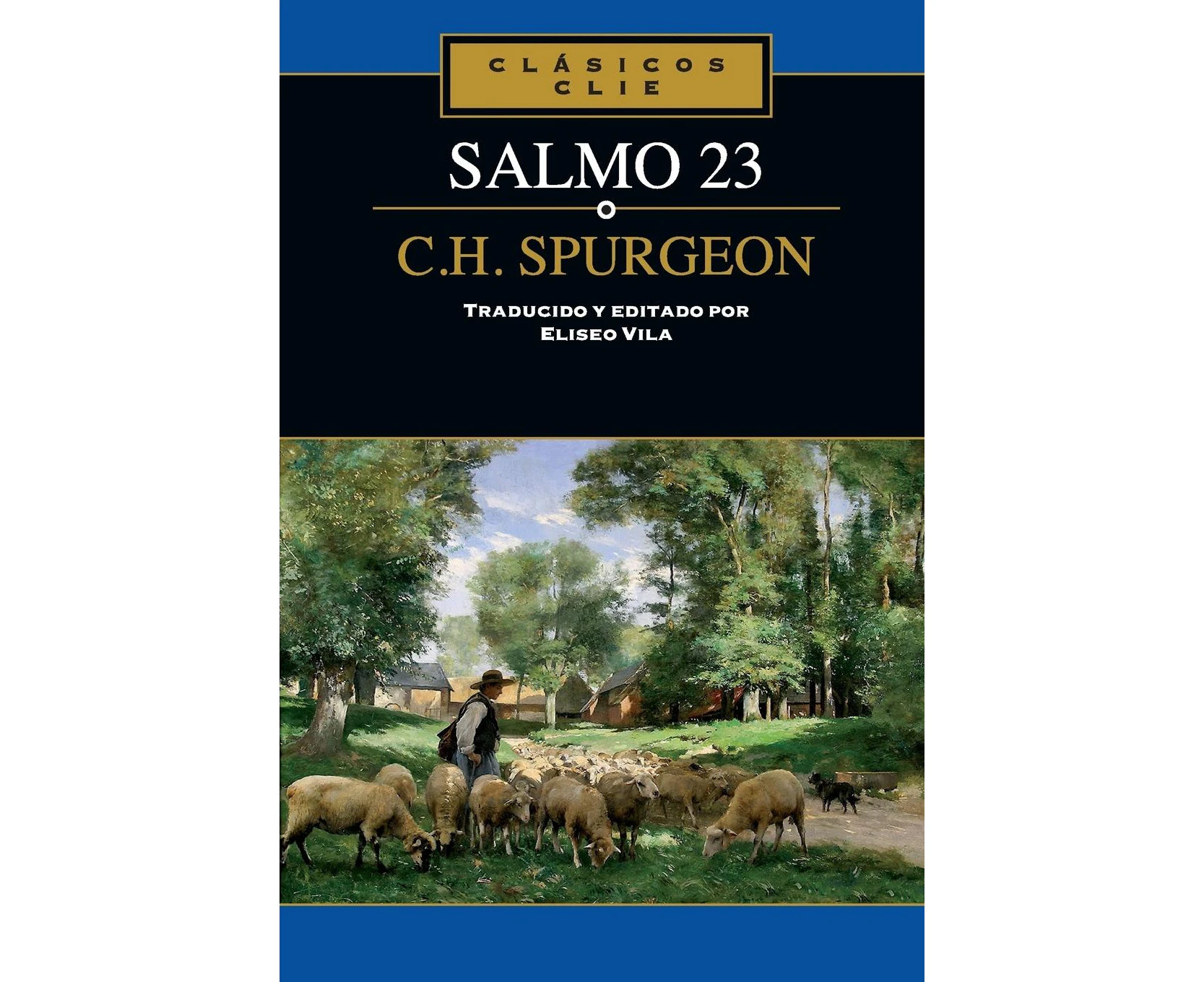 El Salmo 23 de C. H. Spurgeon [Spanish]