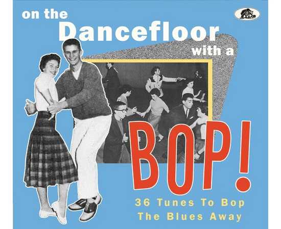 Various Artists - On The Dancefloor With A Bop 36 Tunes To Bop The Blues Away (Various Artists)  [COMPACT DISCS] USA import