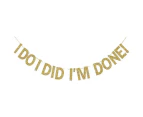 Divorce Party Decorations Banner I Do I Did Im Done Gold Glitter Funny Divorced