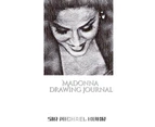 Iconic Madonna drawing Journal Sir Michael Huhn Designer  edition Iconic Madonna drawing Journal Sir Michael Huhn Designer  edition by Michael Huhn