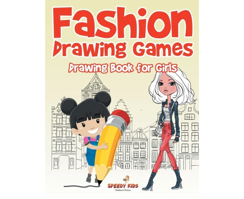 Fashion Drawing Games  Drawing Book for Girls by Speedy Kids