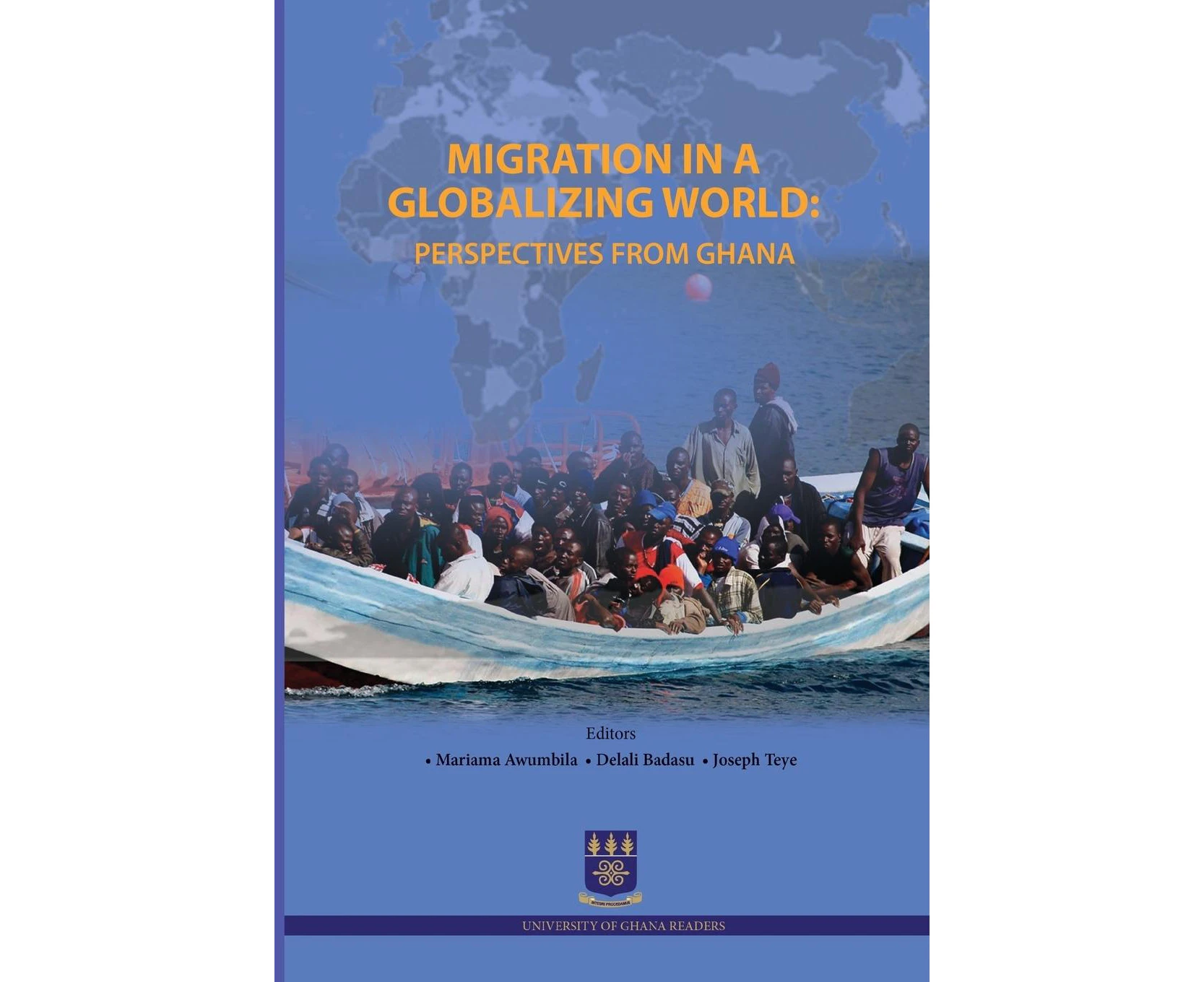 Migration in a Globalizing World: Perspectives from Ghana