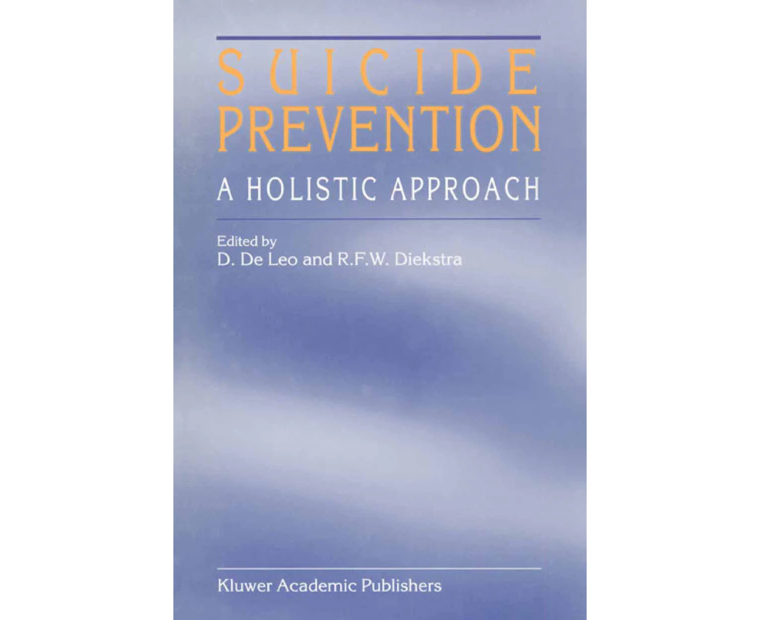 Suicide Prevention: A Holistic Approach