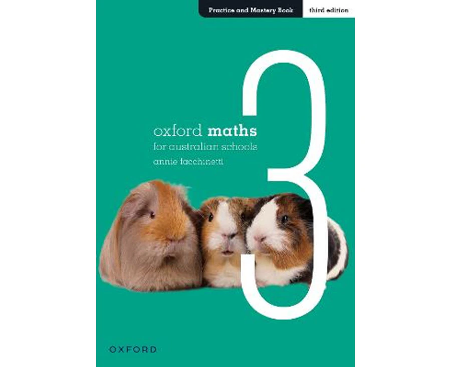 Oxford Maths for Australian Schools Year 3 Practice and Mastery Book : 3rd Edition