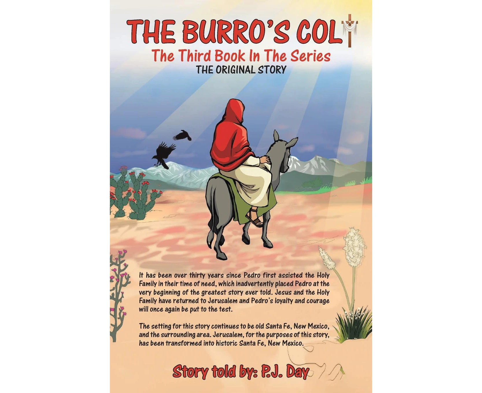 The Burro's Colt: The Third Book in the Series