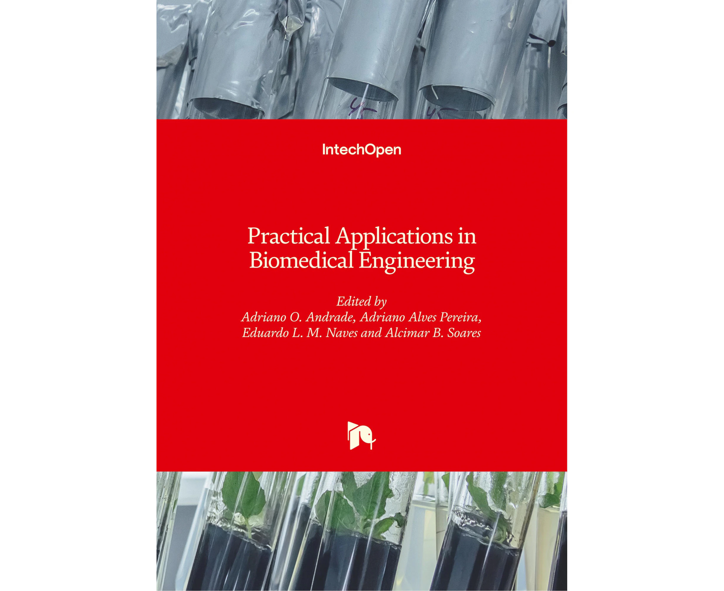 Practical Applications in Biomedical Engineering