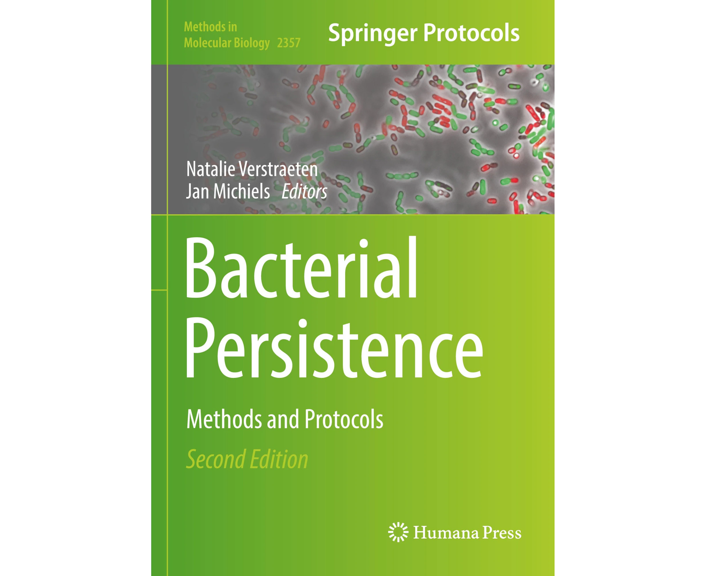 Bacterial Persistence: Methods and Protocols (Methods in Molecular Biology)