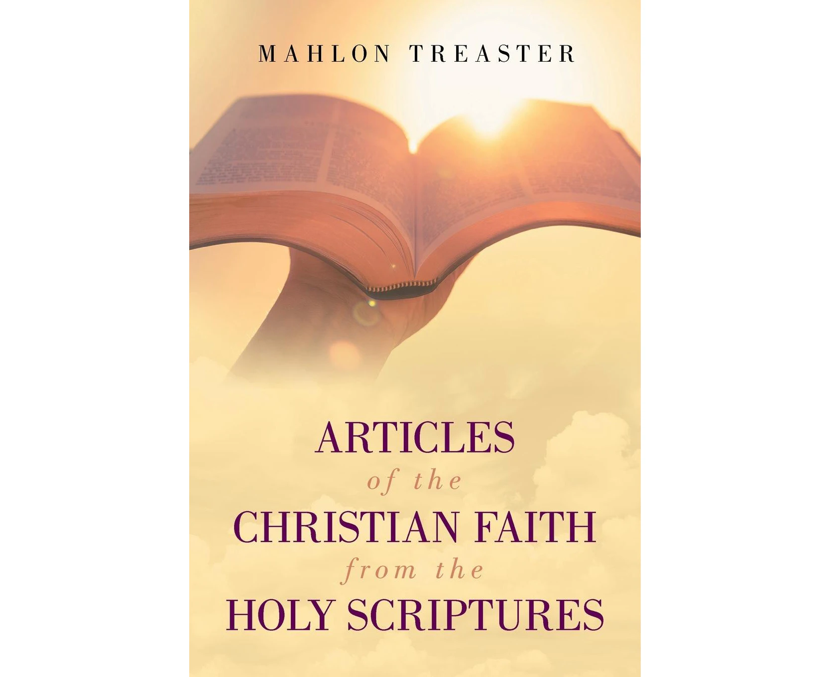 Articles of the Christian Faith from the Holy Scriptures