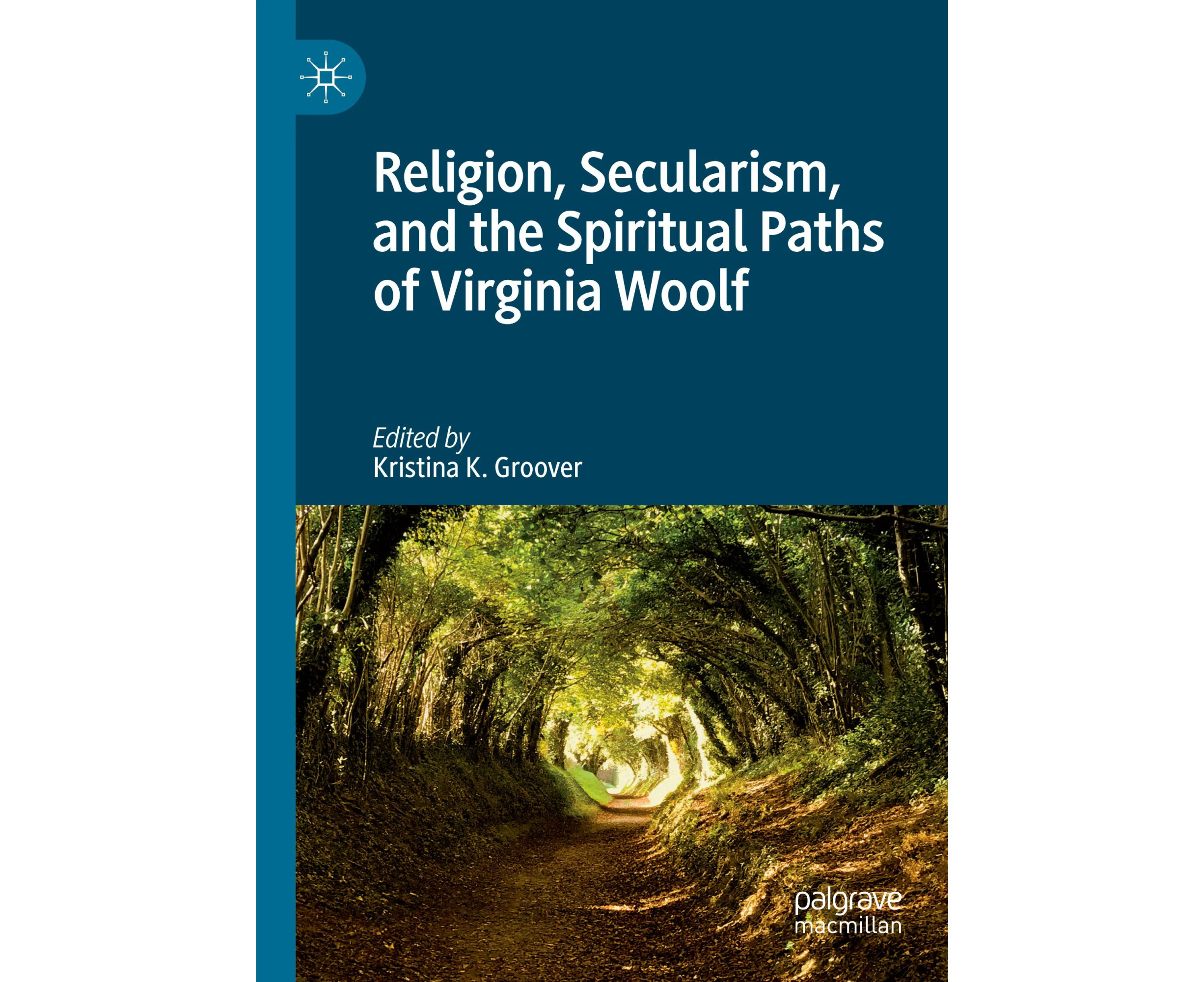 Religion, Secularism, and the Spiritual Paths of Virginia Woolf