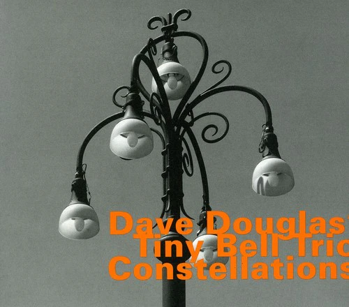 Dave Douglas - Tiny Bell Trio: Constellations  [COMPACT DISCS] Germany - Import USA import