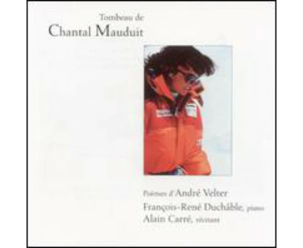 Duchable,Francois-Rene / Carre,Alain - Tombeau De Chantal Mauduit: Poemes D'andre Velter  [COMPACT DISCS] USA import