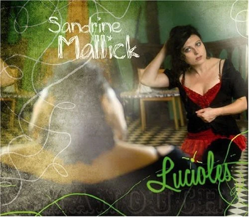 Sandrine Mallick - Lucioles  [COMPACT DISCS] USA import