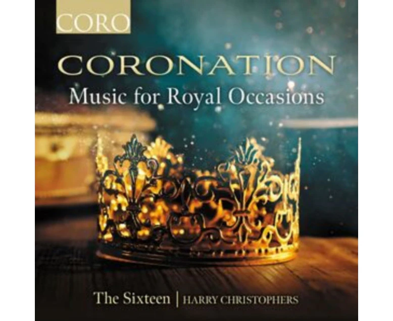 The Sixteen - Coronation - Music for Royal Occasions  [COMPACT DISCS] USA import