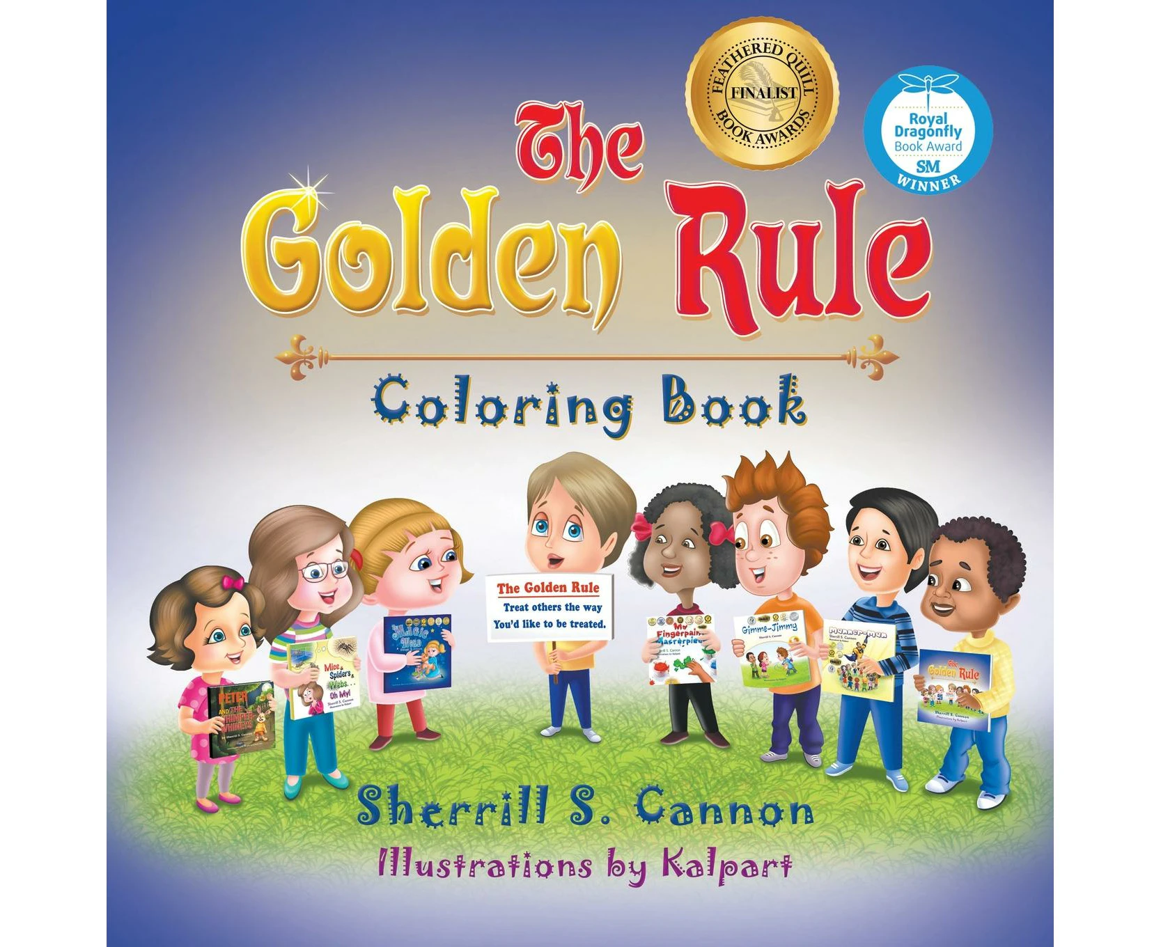 The Golden Rule Coloring Book by Sherrill Cannon