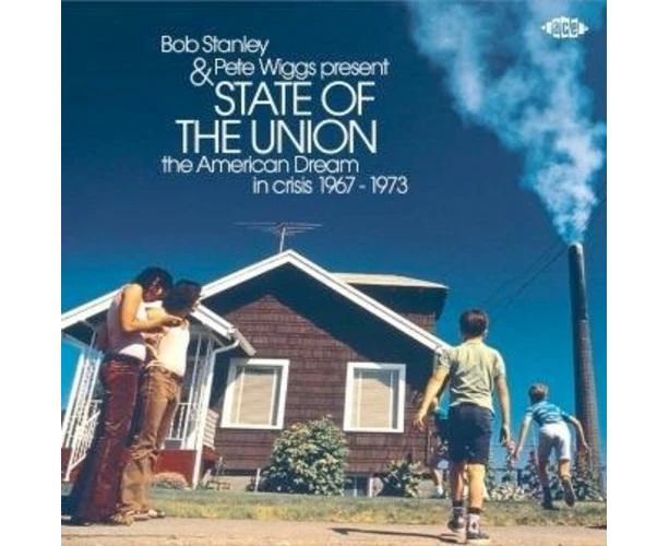 Bob Stanley & Pete Wiggs Present State Of The Union: American Dream InCrisis 196 USA import