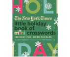 The New York Times Little Holiday Book of Mini Crosswords