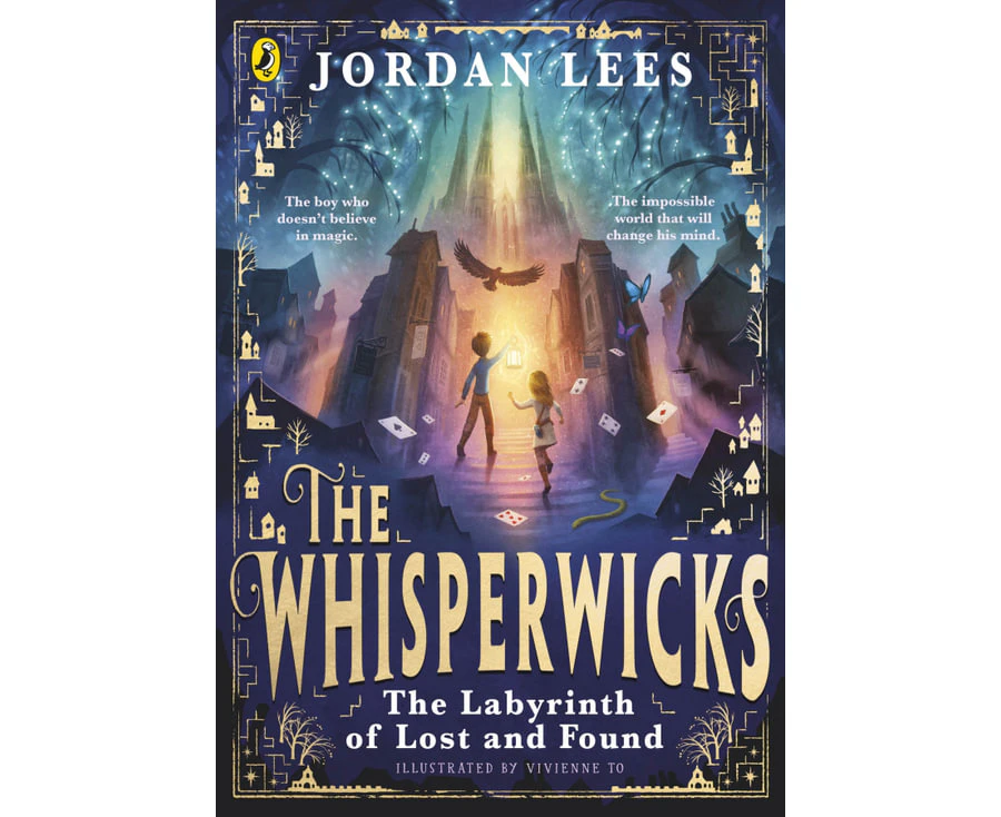 The Whisperwicks The Labyrinth of Lost and Found by Jordan Lees Paperback.