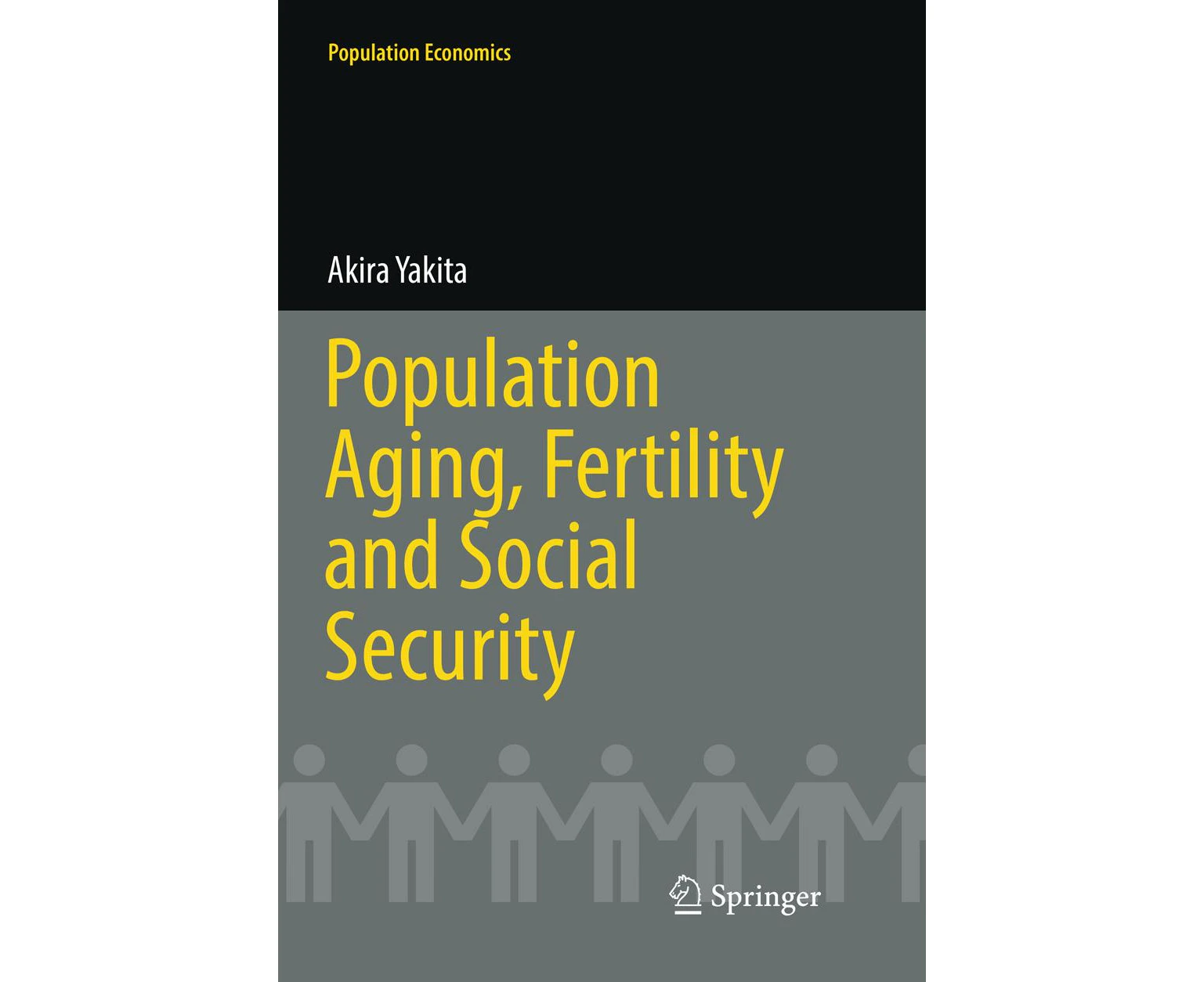 Population Aging, Fertility and Social Security (Population Economics)