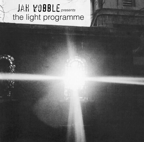 Jah Wobble - Jah Wobble Presents The Light Programme  [VINYL LP] USA import