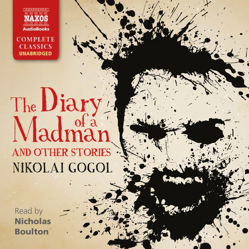 Gogol,Nikolai / Boulton,Nicholas - Diary of a Madman & Other Stories  [COMPACT DISCS] USA import