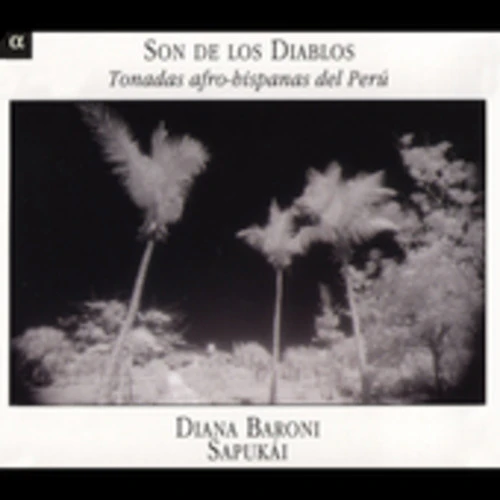 Sapukai - Son de los Diablos: Latin Tonadas from Peru  [COMPACT DISCS] USA import