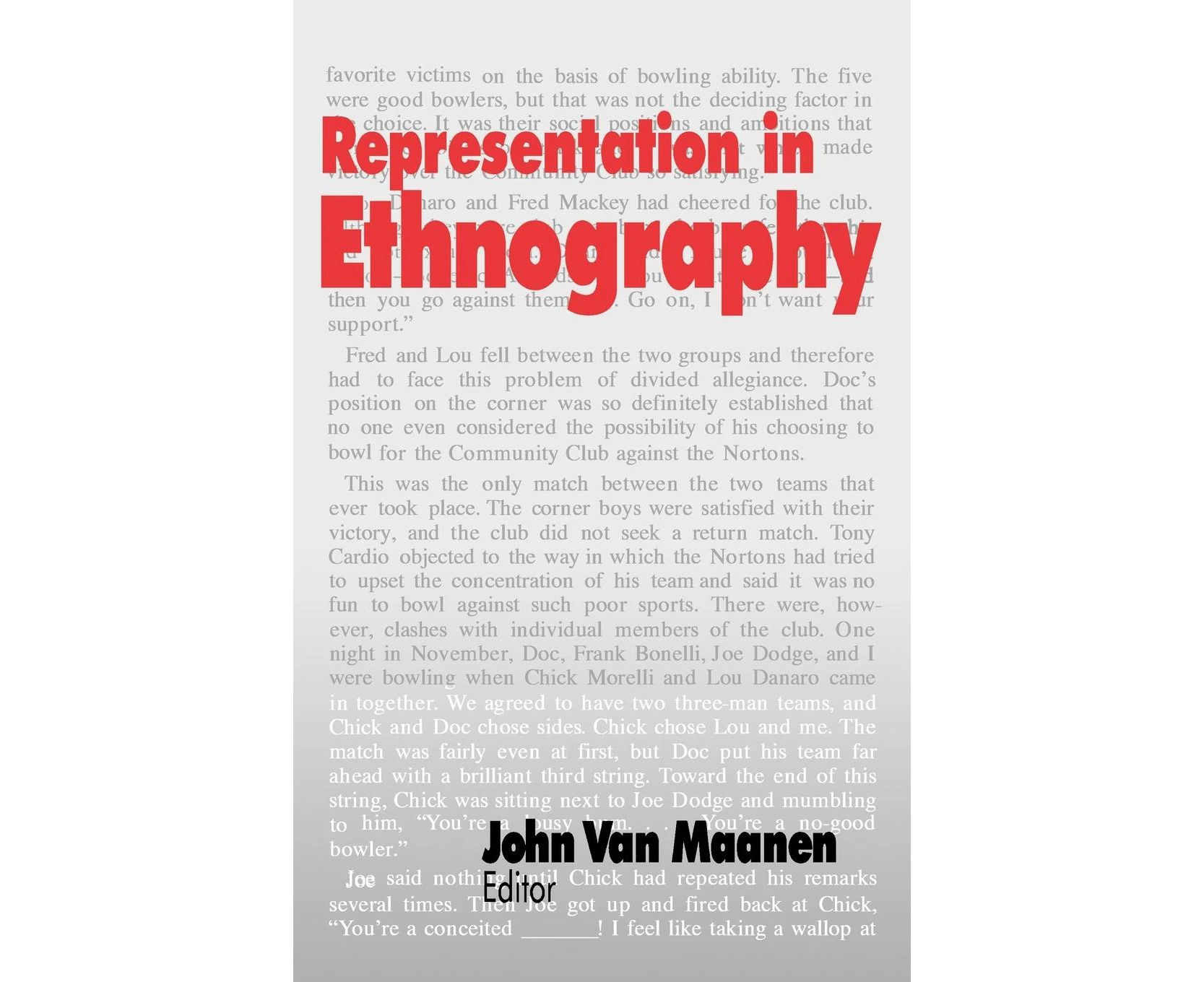 Representation in Ethnography: In Other Wor(l)ds