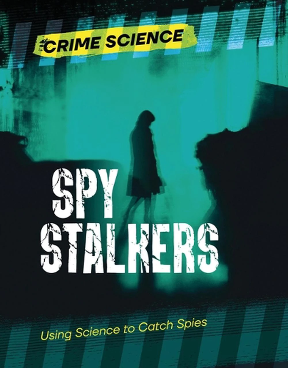 Spy Stalkers