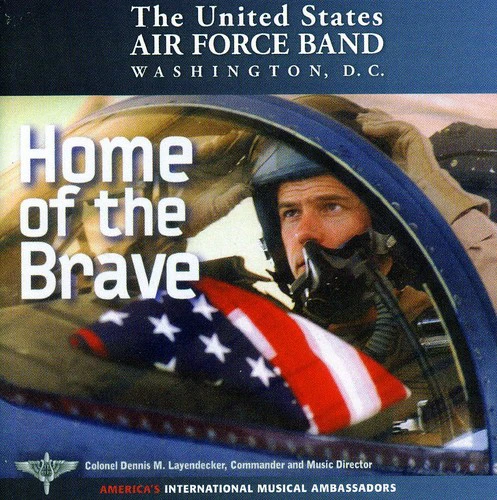 United States Air Force Band - Home of the Brave  [COMPACT DISCS] USA import