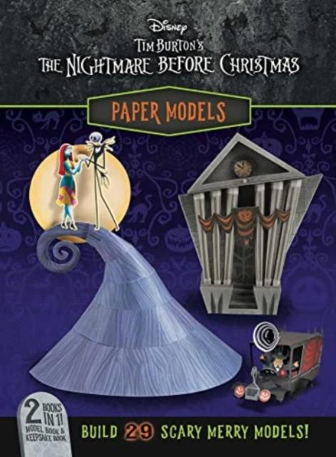 Disney Tim Burtons The Nightmare Before Christmas Paper Models by Arie Kaplan