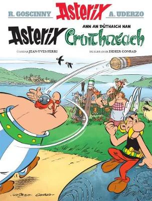 Asterix Ann an Duthaich Nan Cruithneach by JeanYves Ferri