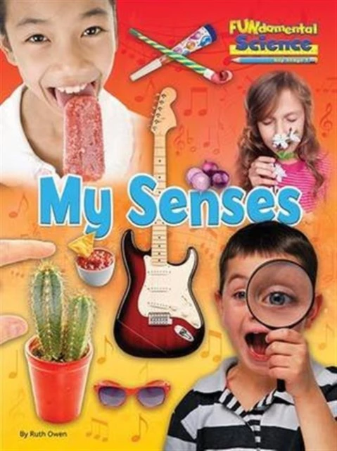 My Senses by Ruth Owen