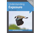 Understanding Exposure by A Stansfield
