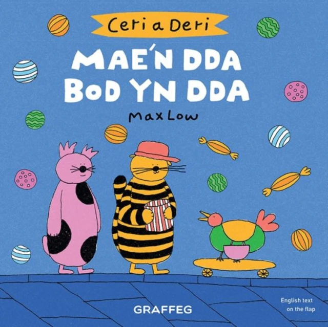 Ceri a Deri Maen Dda Bod yn Dda by Max Low